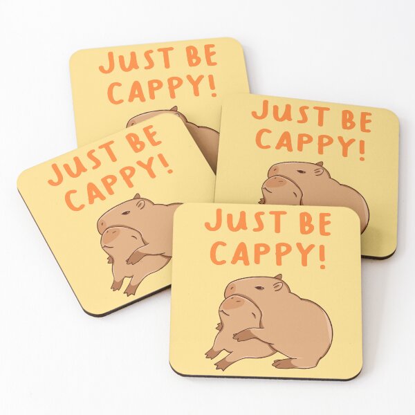 Item preview, Just be cappy! And hug a capybara designed and sold by manydoodles.