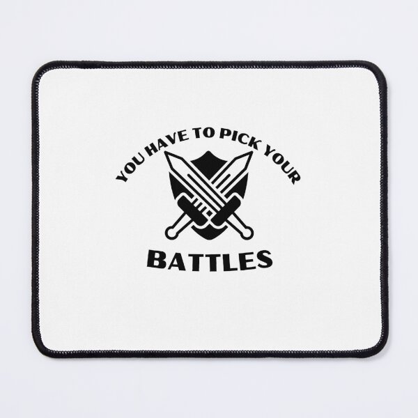 Item preview, You Have To Pick Your Battles Essential T-shirt designed and sold by OneDayCollected.