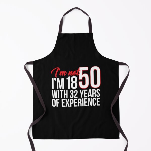 Item preview, I'm Not 50 Years designed and sold by nanoununjarb.