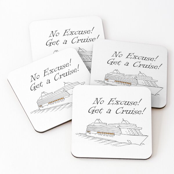 Item preview, No Excuse get a Cruise! designed and sold by HungarianSailor.