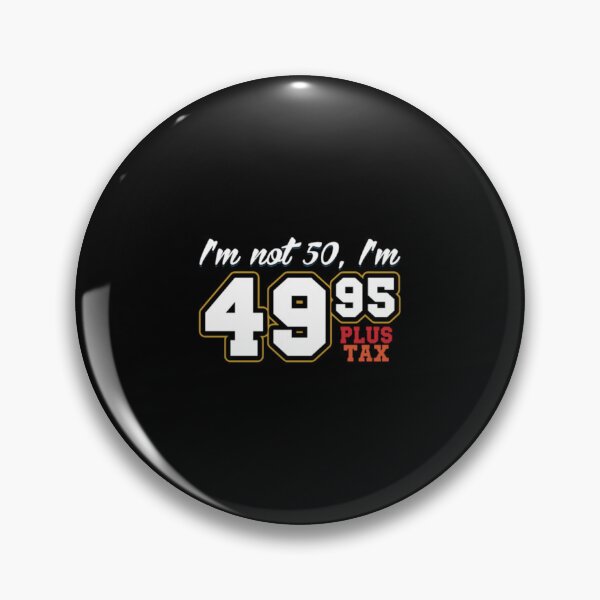Item preview, I'm Not 50, 50th Birthday Fiftieth Bday Quote Gift designed and sold by nanoununjarb.