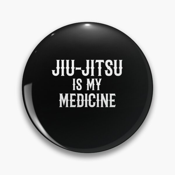 Item preview, Jiu Jitsu is My Medicine! Funny Jiu Jitsu Design for a Jiu Jitsu / Jujitsu Lover designed and sold by TheKarateStore.
