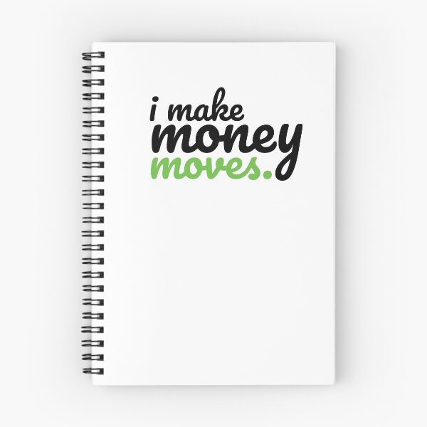 Item preview, I make money moves designed and sold by CorgiB.