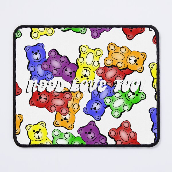 Item preview, Gummy “Bears Need Love Too” designed and sold by DF3.