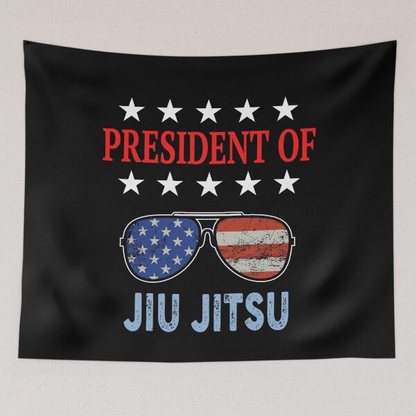 Item preview, President of Jiu Jitsu - USA Flag Jiu Jitsu Saying! Funny Jiu Jitsu Design for a Jiu Jitsu / Jujitsu Lover designed and sold by TheKarateStore.