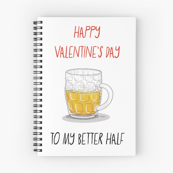 Item preview, Happy Valentine's Day To My Better Half designed and sold by Adam Regester.