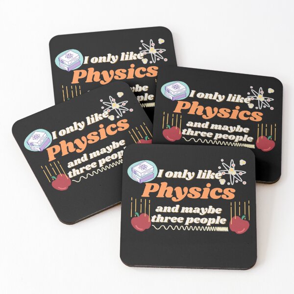 Item preview, I only like physics, and maybe three people, physics and science designed and sold by NoetherSym.