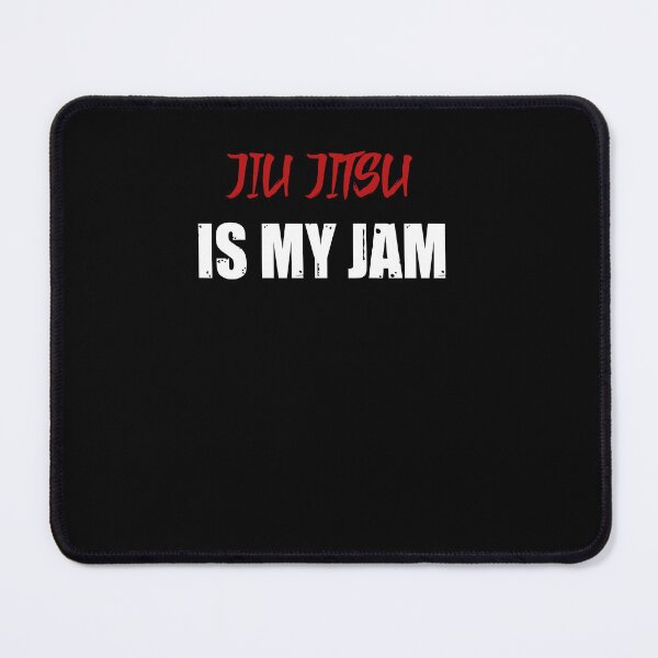 Item preview, Jiu Jitsu Is My Jam! Jiu Jitsu Design for a Jiu Jitsu / Jujitsu Lover designed and sold by TheKarateStore.