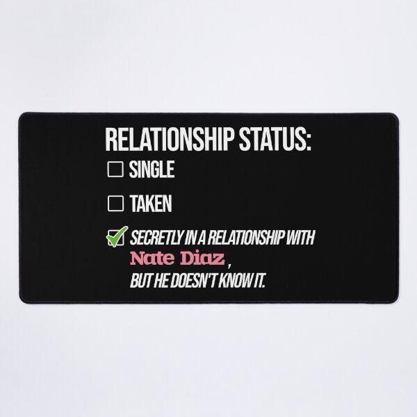 Item preview, Nate Diaz - Relationship designed and sold by 2Girls1Shirt.