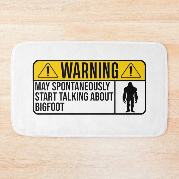 Item preview, May spontaneously talk about bigfoot  designed and sold by Majesticoo.