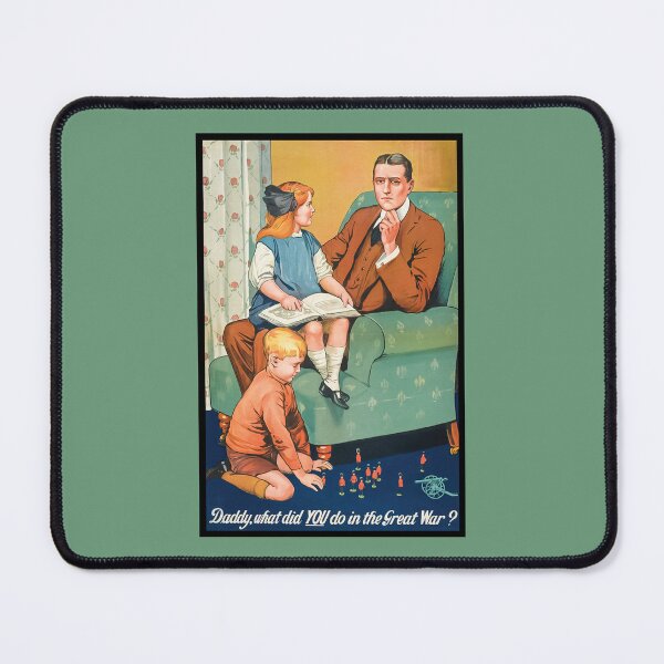Item preview, Daddy, what did you do in the Great War? designed and sold by Jools-57.