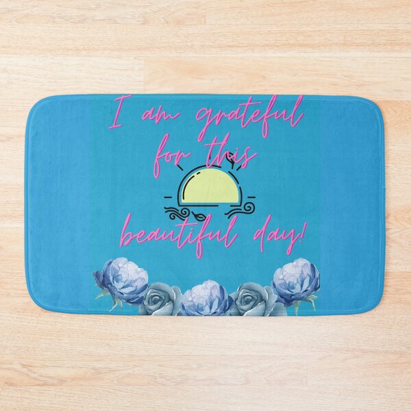 Item preview, I am grateful for this beautiful day. designed and sold by Mollynqaa.
