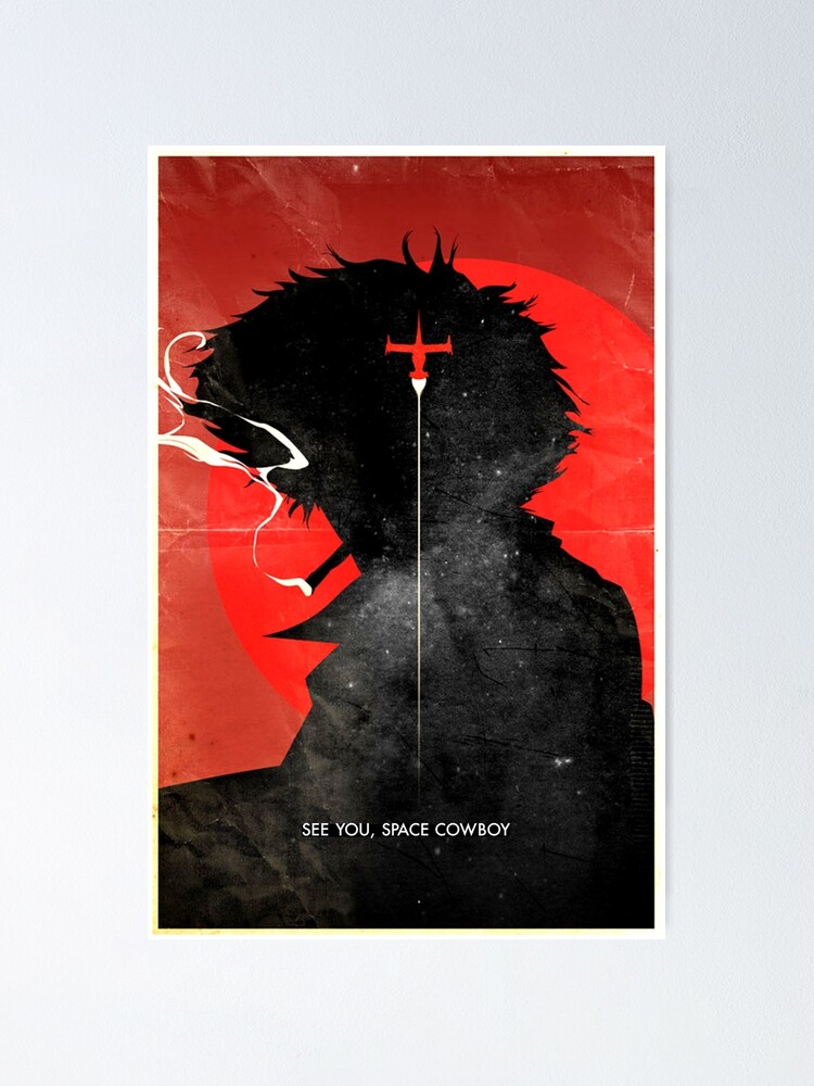 Alternate view of See You, Space Cowboy ver.distressed Poster