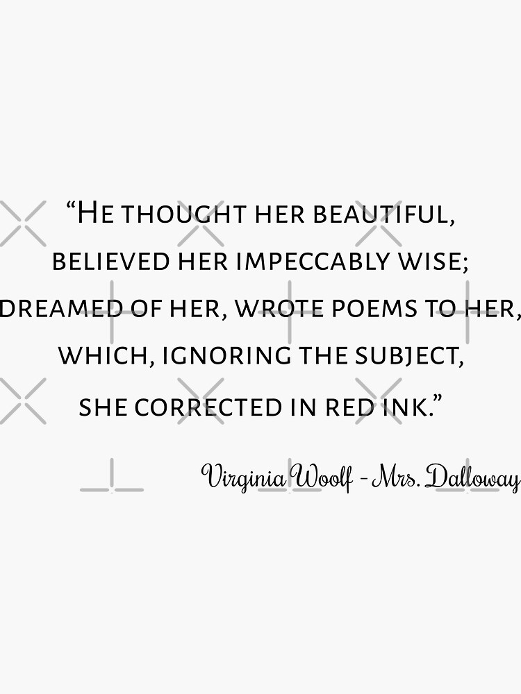 "Mrs. Dalloway Quote I Classic Style" Sticker for Sale by lemon