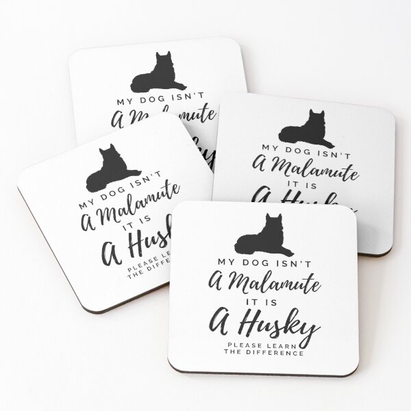 Item preview, My dog isn't a Malamute, It is a Husky please learn the difference  designed and sold by Yulacreative.