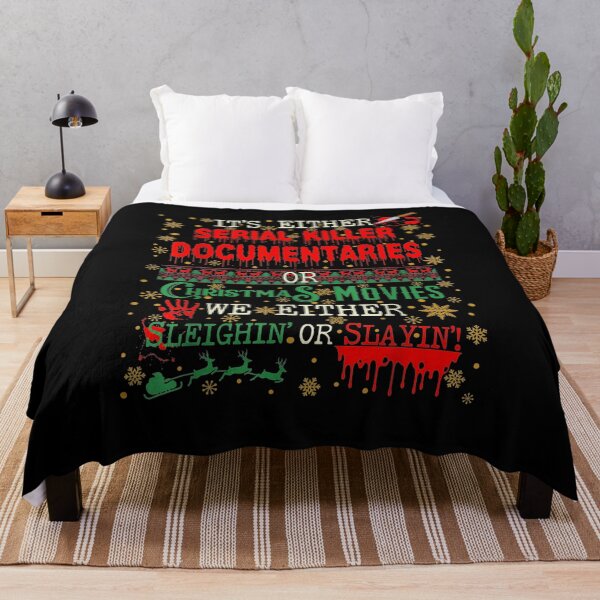 Item preview, It's Either Serial Killer Documentaries or Christmas Movies We Either Sleighin' or Slayin' designed and sold by hoonlin39.