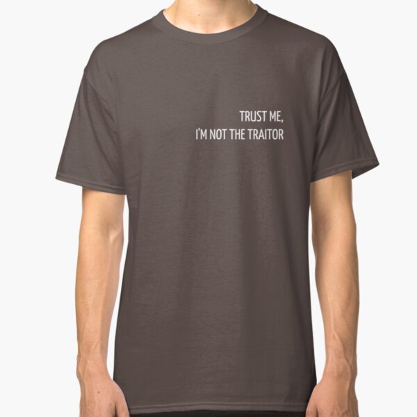 Traitor Classic T-Shirt