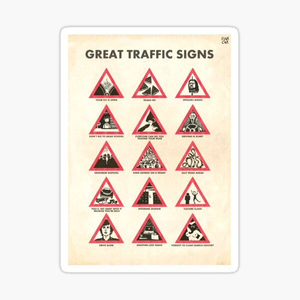 "Great Traffic Signs Poster" Sticker for Sale by TheFlatCat Redbubble