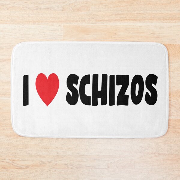 Item preview, I Love Schizos designed and sold by I-Cant-We-Can.