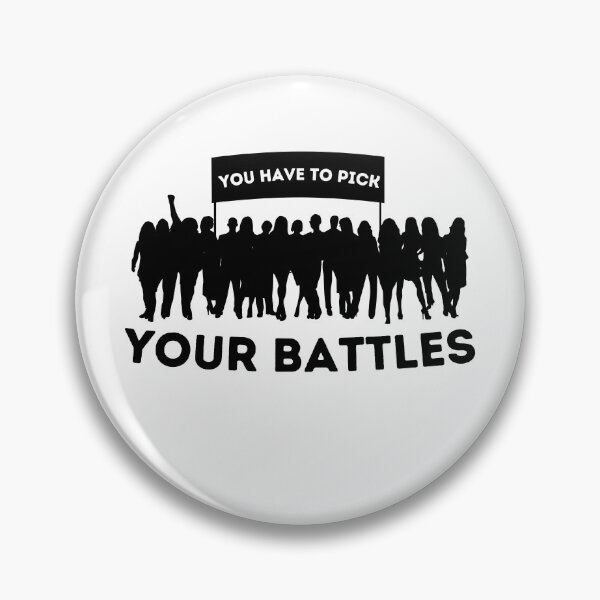 Item preview, You Have To Pick Your Battles Essential T-shirt designed and sold by OneDayCollected.