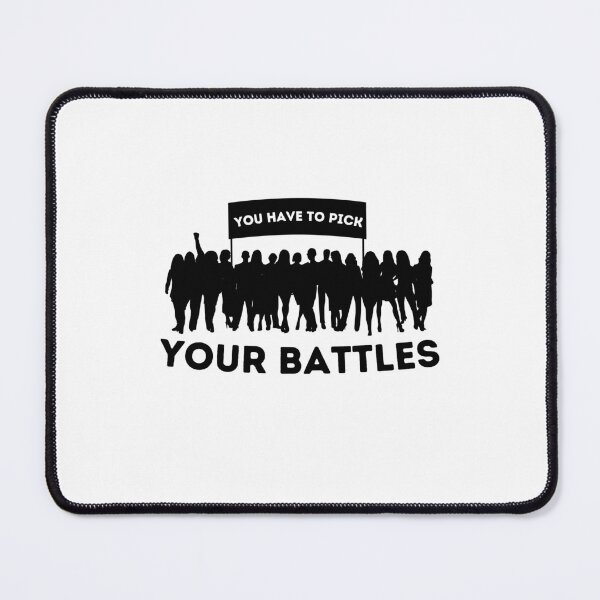 Item preview, You Have To Pick Your Battles Essential T-shirt designed and sold by OneDayCollected.