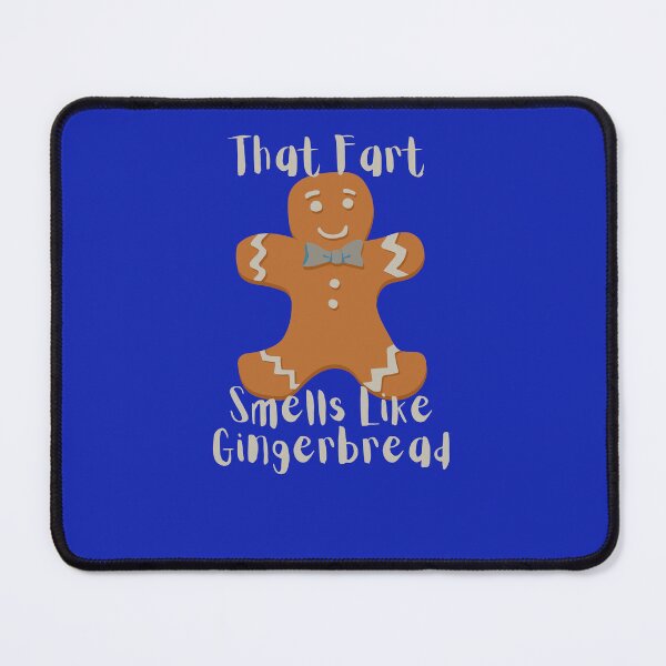 Item preview, My Farts Smells Like Gingerbread Christmas Gifts designed and sold by Willyboy16.
