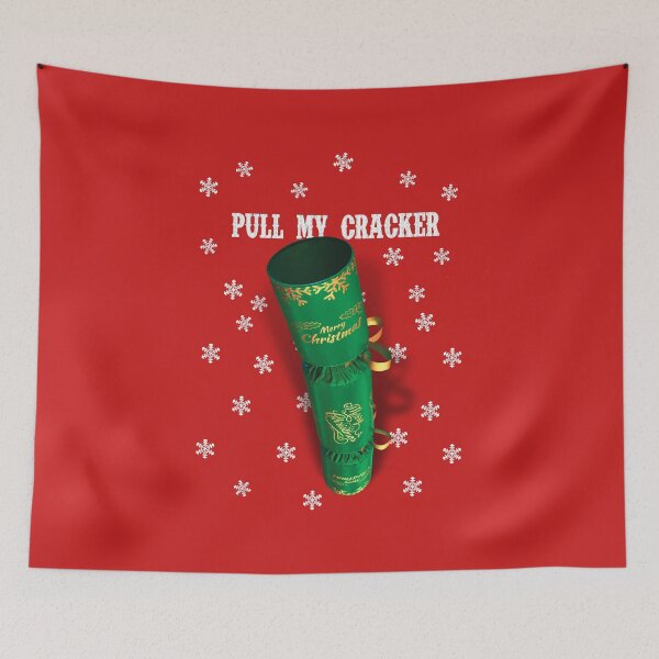 Item preview, Pull my Cracker designed and sold by DavidPenfound.