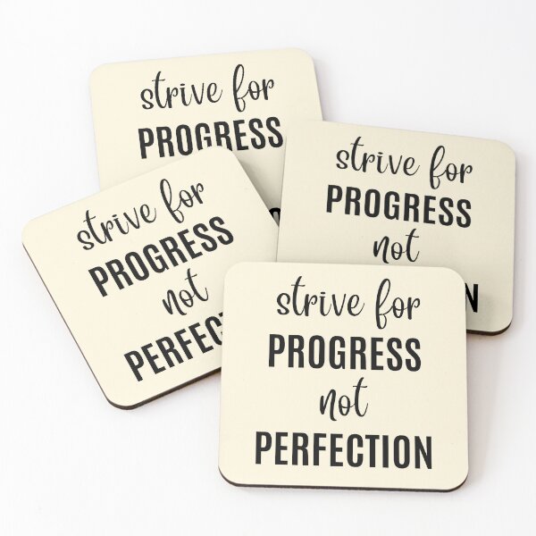 Item preview, Strive for Progress not Perfection  designed and sold by QuotesAreFun.