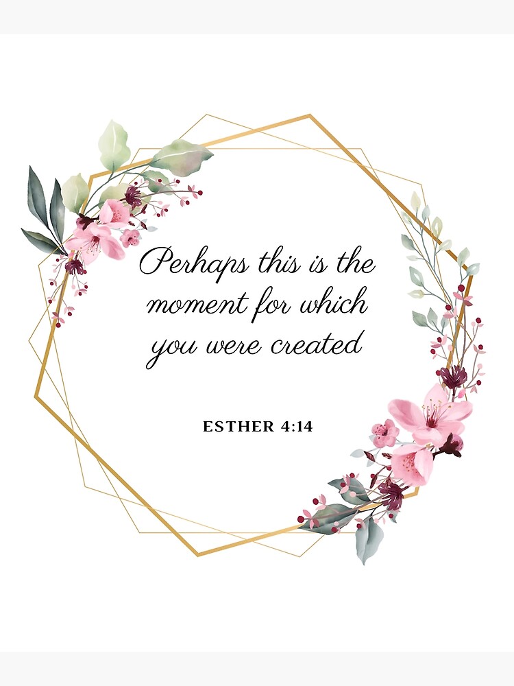 christian-bible-verse-esther-4-14-poster-for-sale-by-goldenfaith