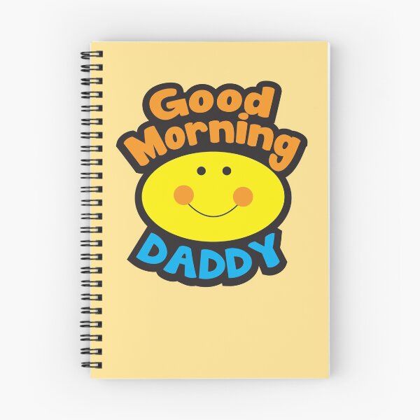 Item preview, Good Morning DADDY designed and sold by jazzydevil.