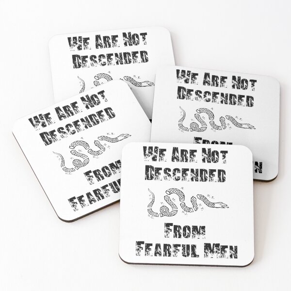 Item preview, We Are Not Descended From Fearful Men designed and sold by BlackGrain.