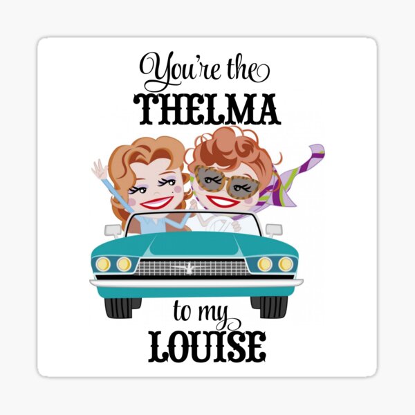 Item preview, Thelma & Louise Best Friends Gift designed and sold by JCL Design Studio.