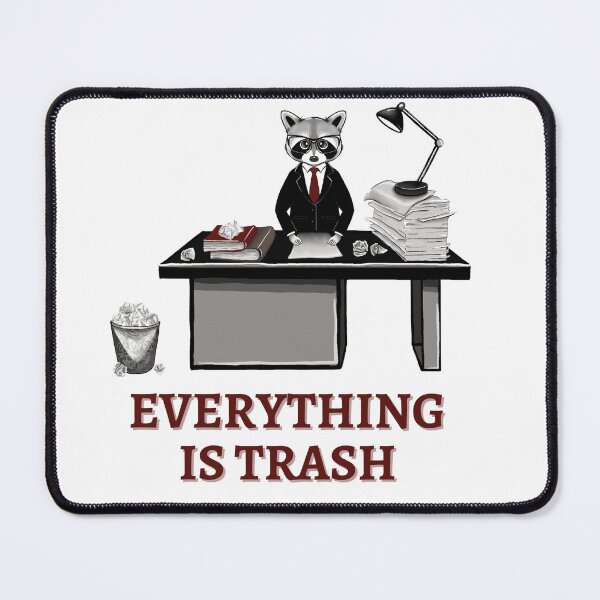 Item preview, Everything is Trash designed and sold by SatomiStore.