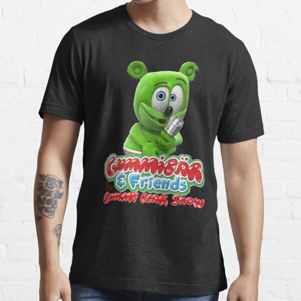 the gummy bear song - The Gummy Bear Song The Gummy Bear Show - T-Shirt