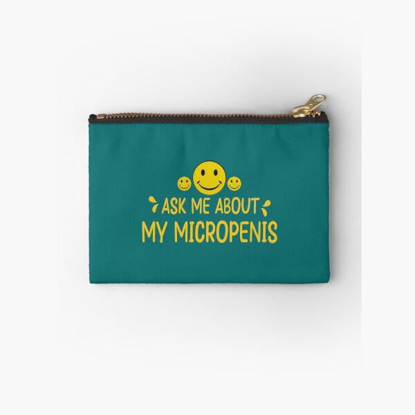 Item preview, Ask Me About My Micropenis   designed and sold by Batupahat99.