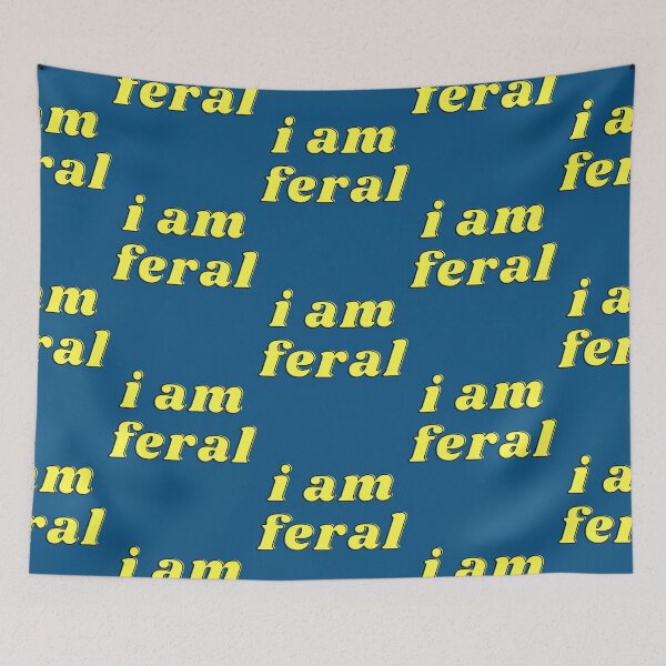 Item preview, i am feral designed and sold by Batupahat99.