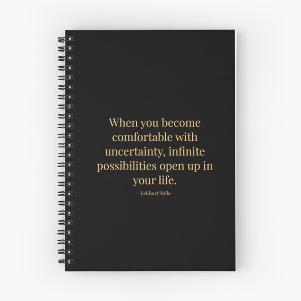 Item preview, When you become comfortable with uncertainty, infinite possibilities open up in you life. Eckhart Tolle designed and sold by tiloimaina.