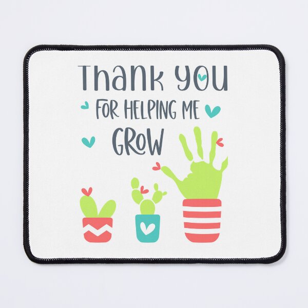 Item preview, Thank You For Helping Me Grow designed and sold by JCL Design Studio.