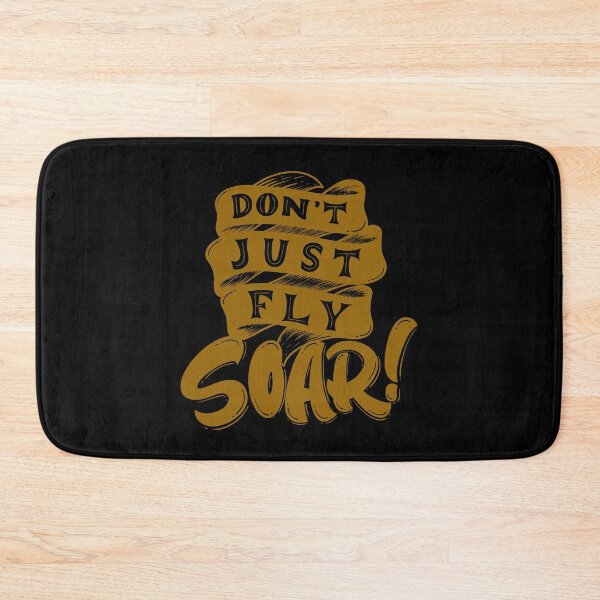 Item preview, Just Don't Fly, Soar! designed and sold by ChenryConcepts.