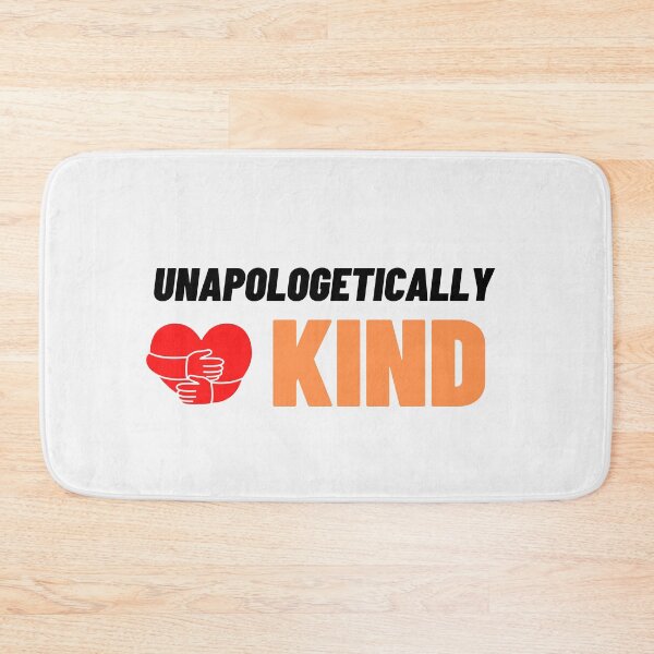 Item preview, Unapologetically Kind Design for Bully Prevention Month designed and sold by NGAGE "LIVE LIFE".