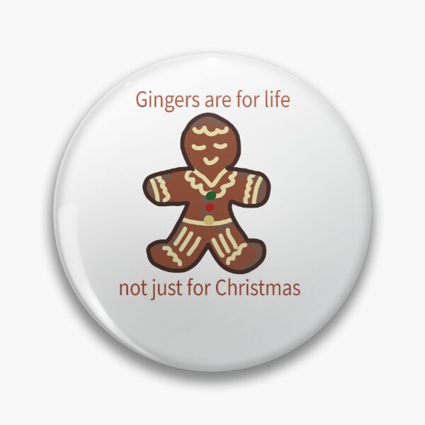 Item preview, Gingers are not for life not just for christmas designed and sold by Life's eye Art and photography.