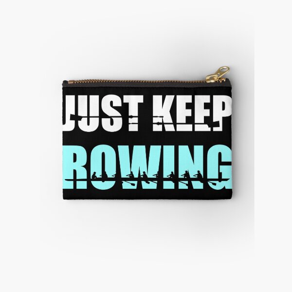 Item preview, Just keep rowing - women rowing crew designed and sold by claudiasartwork.