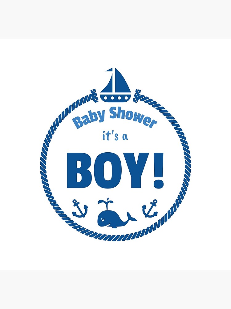 "Baby Shower It's a Boy Gender Reveal Shirt" Art Print for Sale by