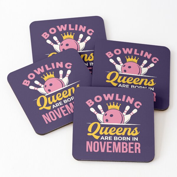 Item preview, Bowling Birthday Women Girls Queens Are Born in November  designed and sold by jaygo.