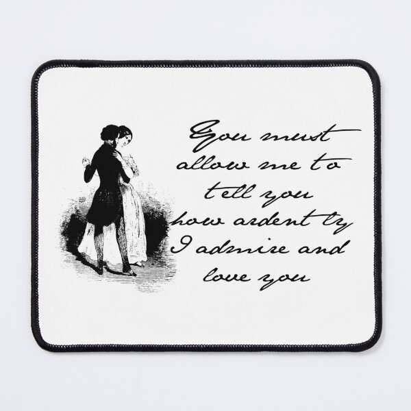 Item preview, Mr. Darcy You Must Allow Me To Tell You How Ardently I Admire and Love You designed and sold by JCL Design Studio.
