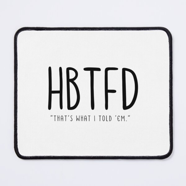 Item preview, HBTFD That_s What I Told Them Georgia     designed and sold by styledproductmo.