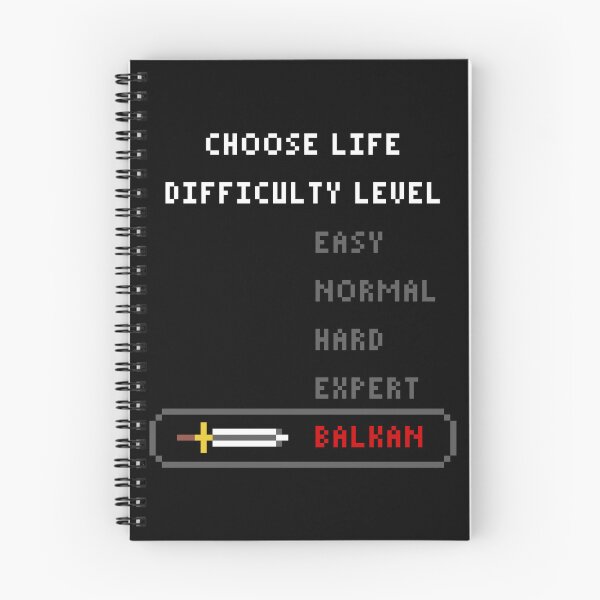 Item preview, Choose Life Difficulty Level Balkan designed and sold by PapaBujuGaming.