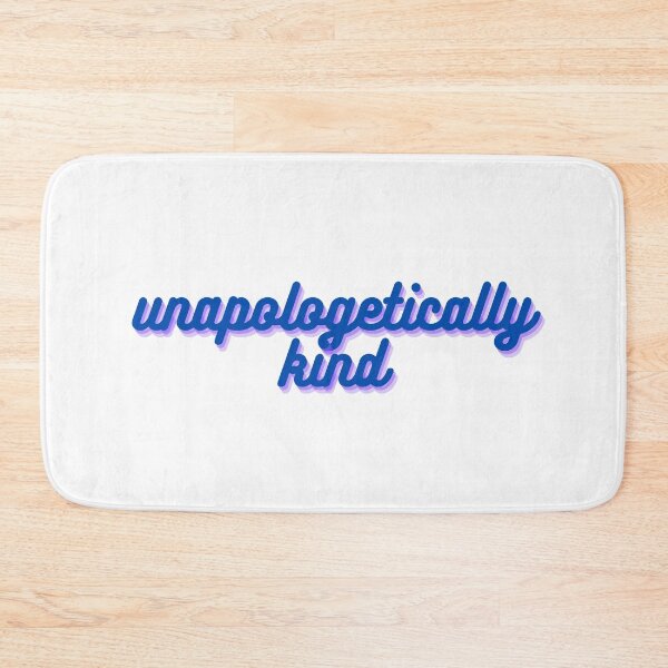 Item preview, Unapologetically kind designed and sold by GamersLands.