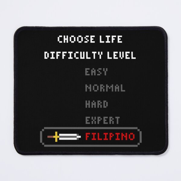 Item preview, Choose Life Difficulty Level Filipino designed and sold by PapaBujuGaming.