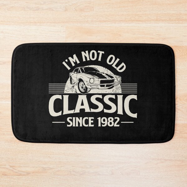 Item preview, I'm Not Old I'm Classic since 1982, Camaro designed and sold by retrippy.